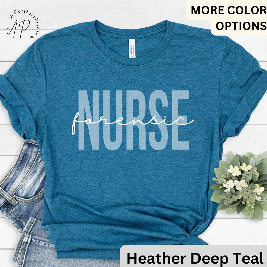 Forensic Nurse Shirt, Gift for Forensic Nurse, Forensic Examiner T-Shirt