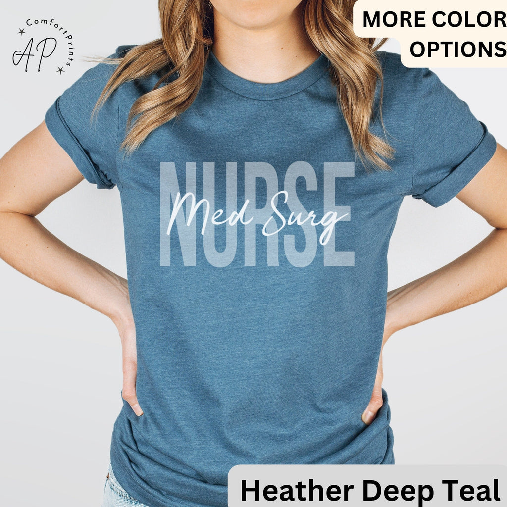 Med Surg Nurse Shirt, Medical Surgical Nurse T-Shirt, Medsurg Nursing School Tee, Registered Nurse Shirt, Nursing School, Future Nurse