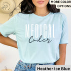 Medical Coder Shirt, Medical Coding Grad Gift, Shirt for Medical Coder