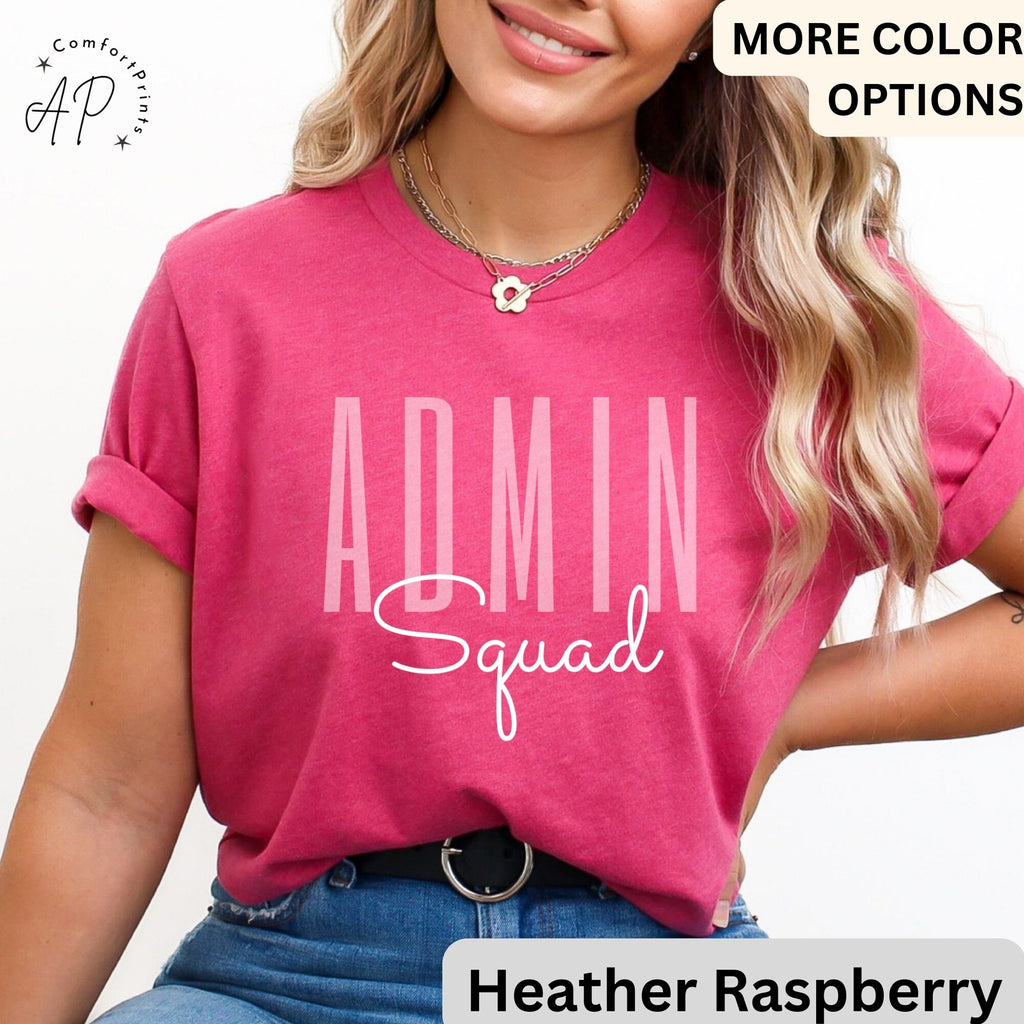 Admin Squad Shirt, Admin Assistant Shirt, Admin Team T-Shirt, Administrator Sweatshirt, Administrative Assistant Sweater