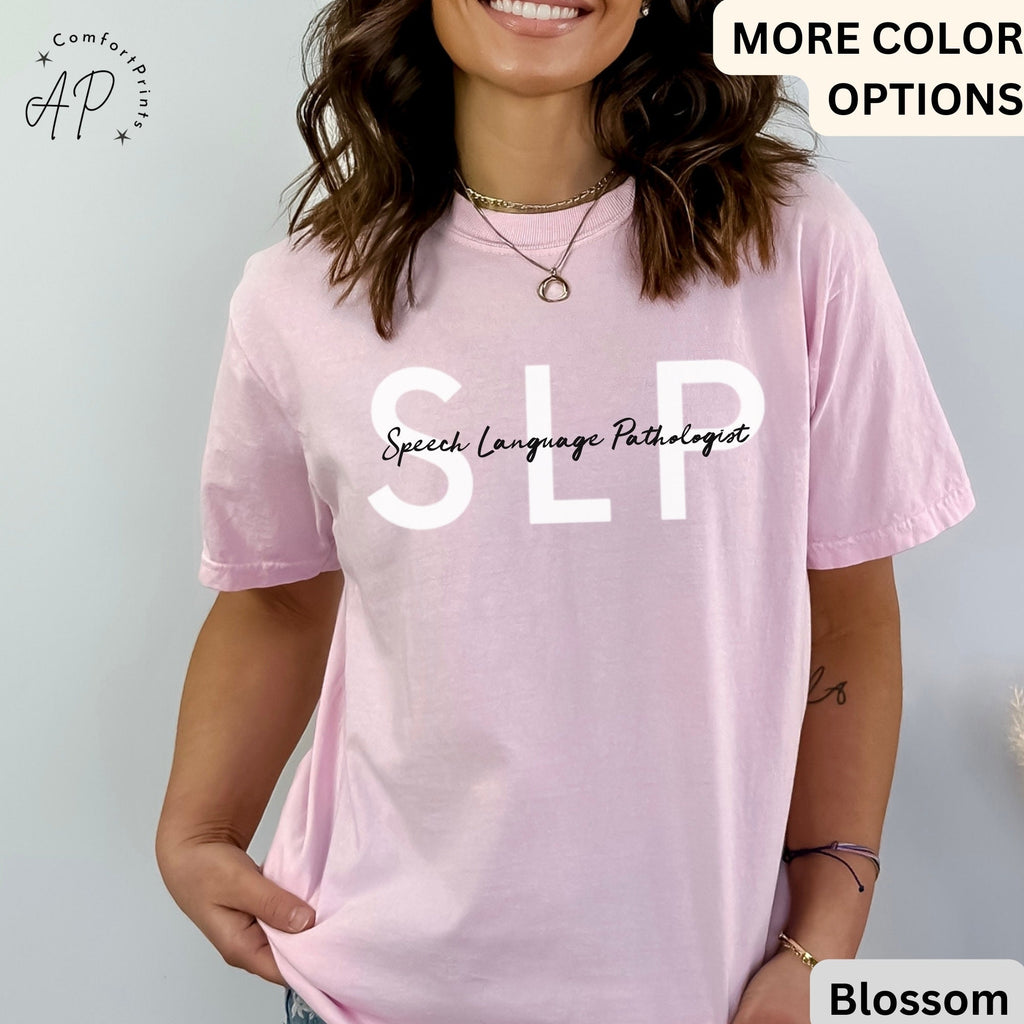 Speech Language Pathologist Comfort Colors® T-Shirt, SLP Shirt, Speech Pathology Tee, Speech Teacher, SLP Graduation, Speech Teacher