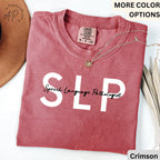 Speech Language Pathologist Comfort Colors® T-Shirt, SLP Shirt, Speech Pathology Tee, Speech Teacher, SLP Graduation, Speech Teacher