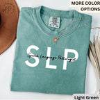 Speech Language Pathologist Comfort Colors® T-Shirt, SLP Shirt, Speech Pathology Tee, Speech Teacher, SLP Graduation, Speech Teacher