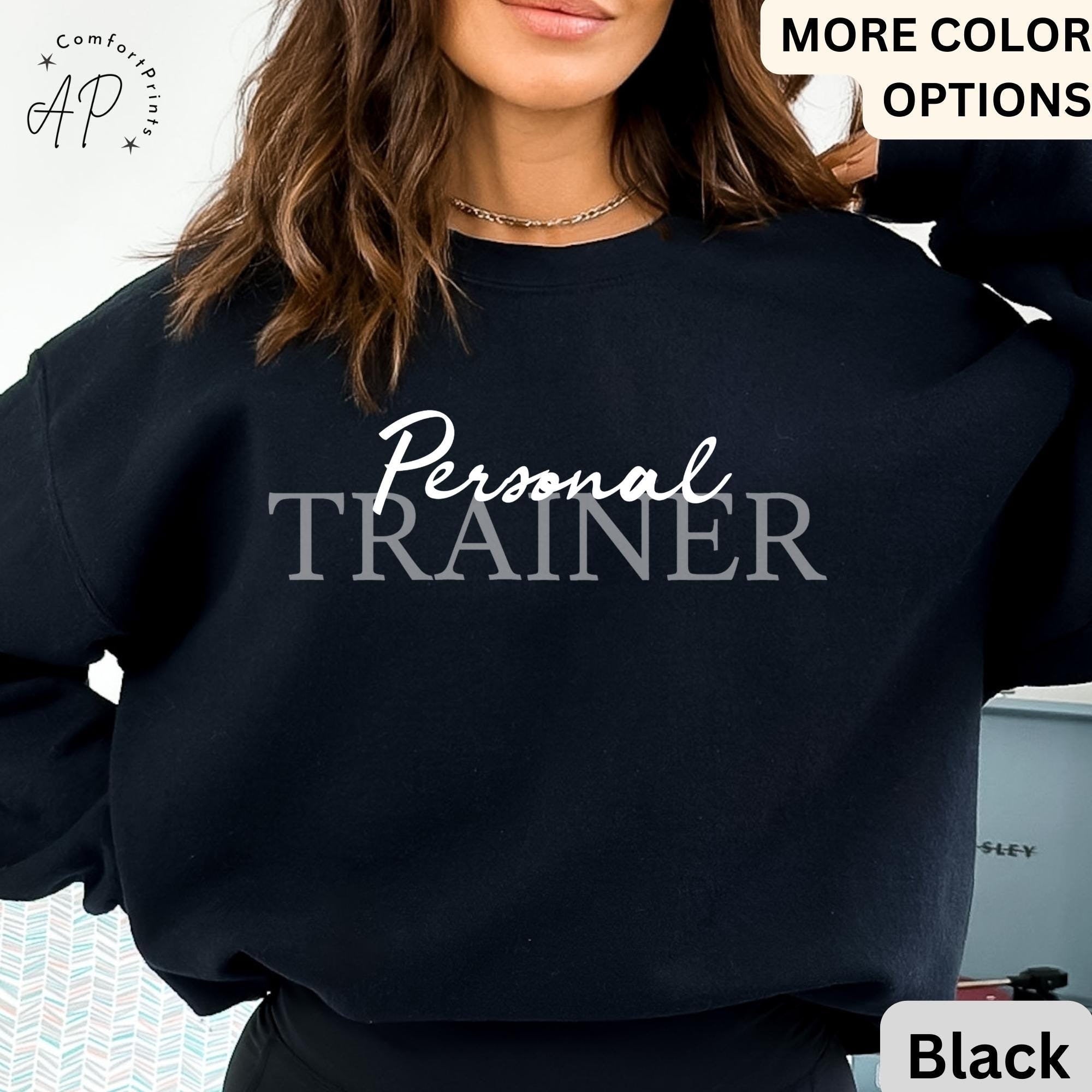 Personal Trainer Sweatshirt | Workout Sweater | Fitness Coach Shirt | Gym Coach T-Shirt | Athletic Trainer Hoodie | PT Gift | Trainer Shirt