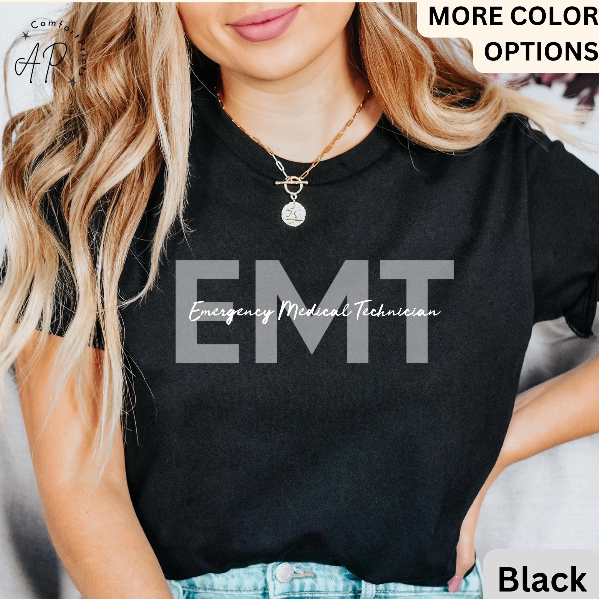 Emergency Medical Technicians Shirt | EMT Graduation Paramedic & EMT School T-Shirt | Emergency Medical Technician Sweatshirt