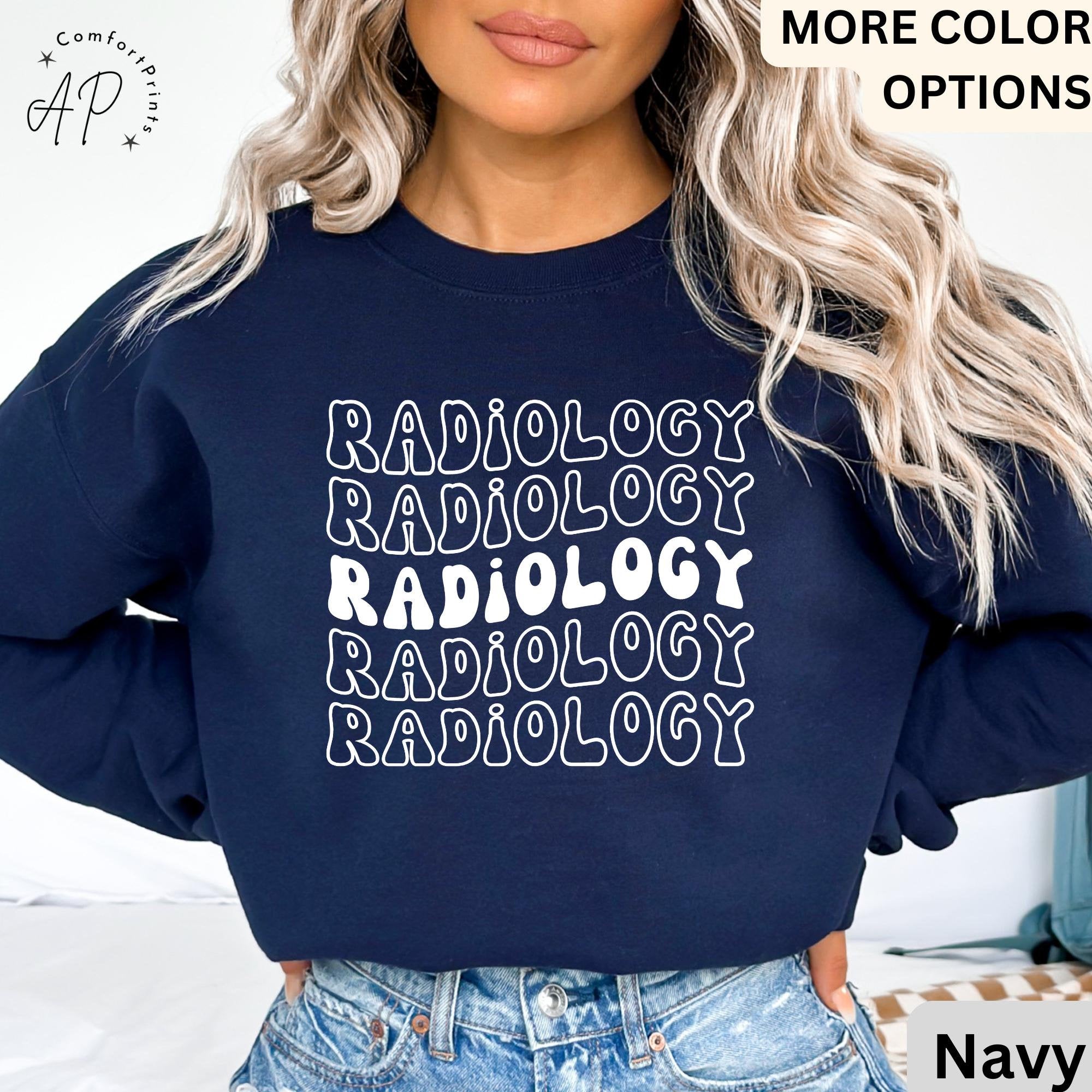 Radiologic Technologist Sweatshirt, Rad Tech X-Ray Sweater, Radiology Tech Hoodie, Gift for XRay Tech, CAT Scan Tech T-Shirt