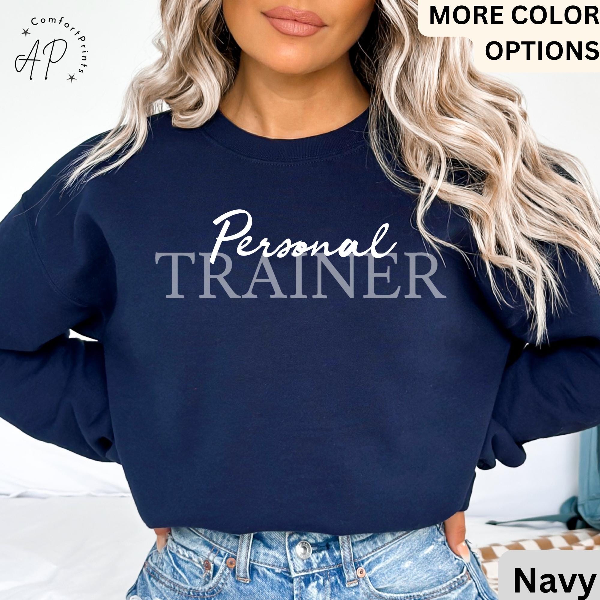 Personal Trainer Sweatshirt | Workout Sweater | Fitness Coach Shirt | Gym Coach T-Shirt | Athletic Trainer Hoodie | PT Gift | Trainer Shirt