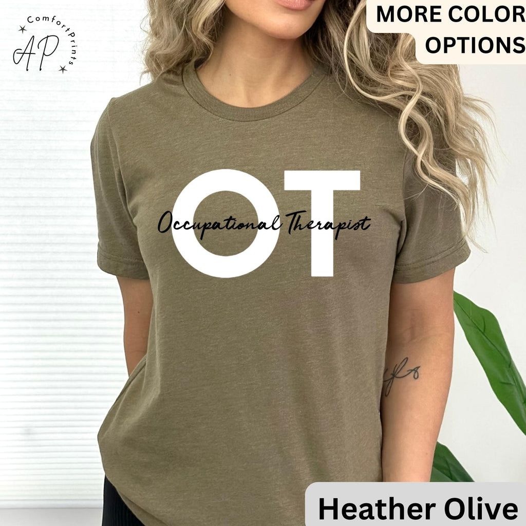 Occupational Therapist Shirt, Occupational Therapy Graduation Gift T-Shirt, OT School Grad Sweatshirt, Occupational Therapy Assistant Tee