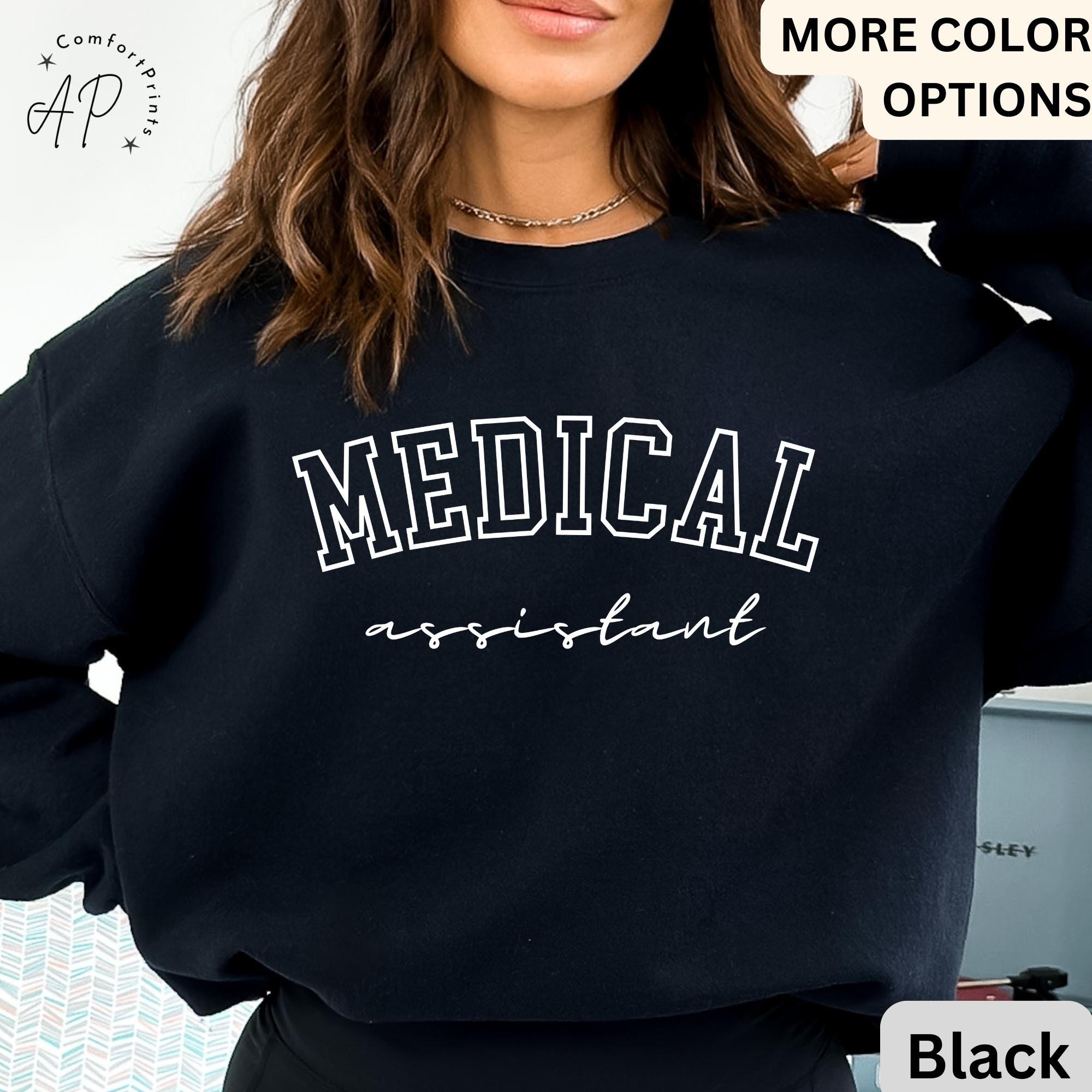 Medical Assistant Sweatshirt, Certified Med Sweater, CMA Sweater, Shirt for Med Student, Medical Assistant Grad