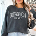 Hospice Nurse Comfort Colors® Sweatshirt, Hospice Squad Sweater, Registered Nurse Student, Hospice Care Graduation, Nurse Appreciation