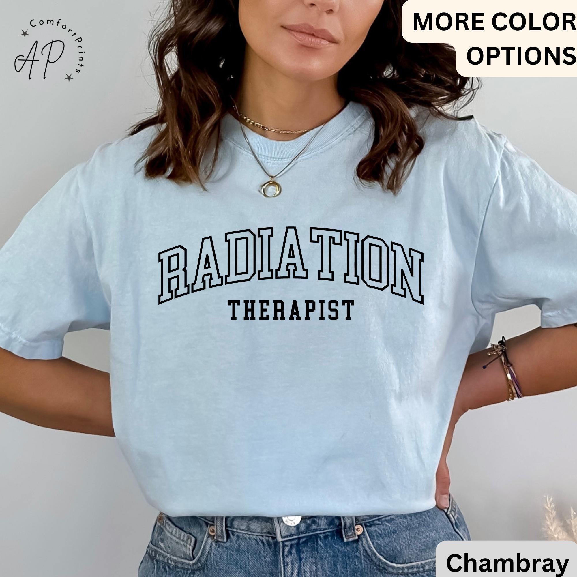 Radiation Therapist Comfort Colors® T-Shirt, Rad Therapy Grade Shirt, Radiation Tech Tee, Gift for Rad Therapist, Radiation Student
