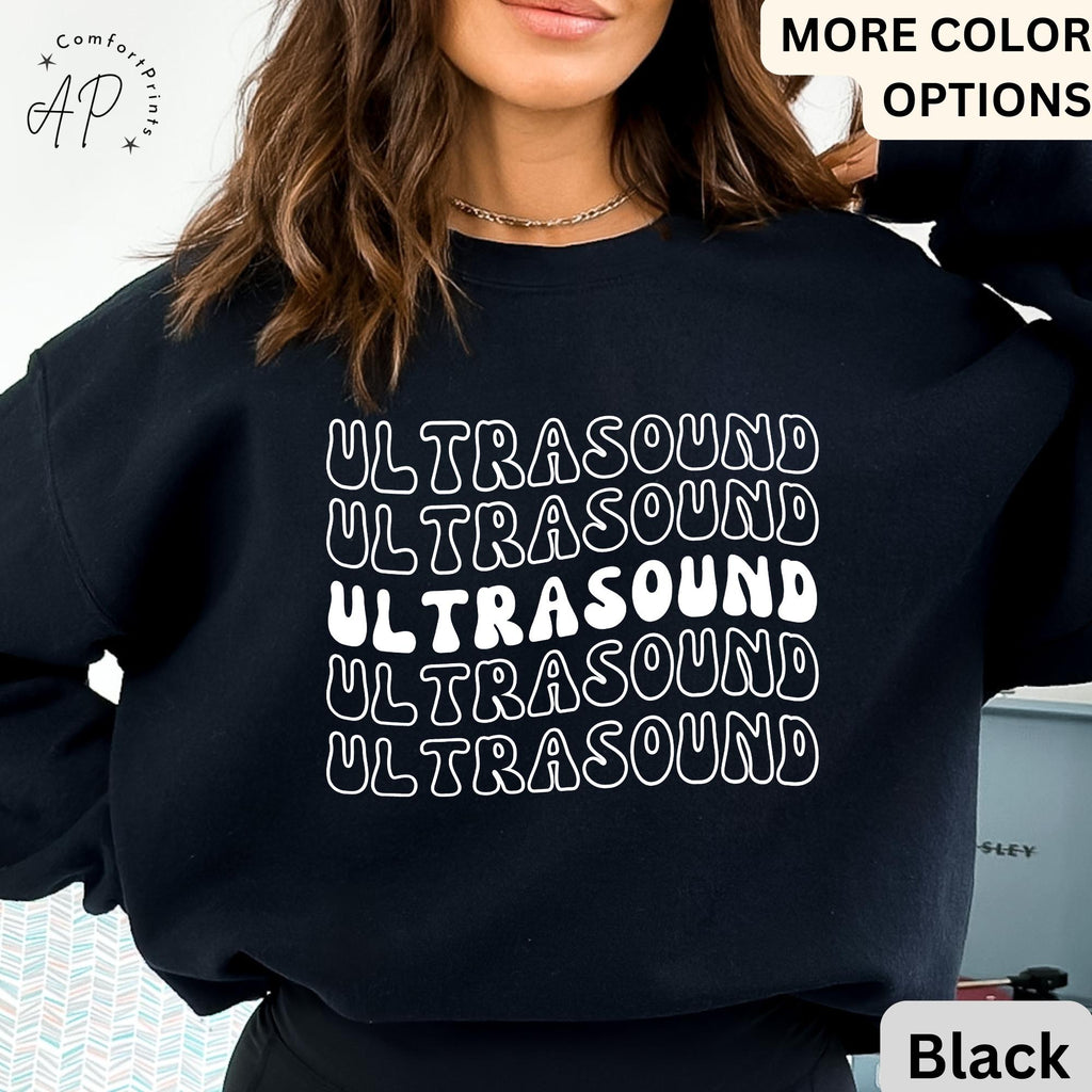 Ultrasound Technologist Sweatshirt, Sonography Grad Student Sweater, Ultrasound Tech Shirt, Gift for RDMS Tech, Sonographer Student T-Shirt