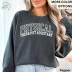 Physical Therapist Assistant Comfort Colors® Sweatshirt, PTA Sweater, Therapist Student Shirt, Physiotherapy