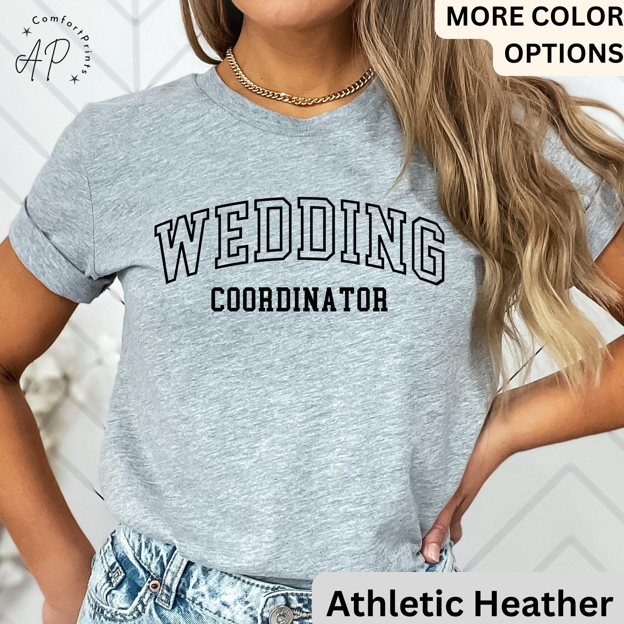 Wedding Coordinator T-Shirt, Wedding Planner Shirt, Event Planner Tee, Wedding Shirt