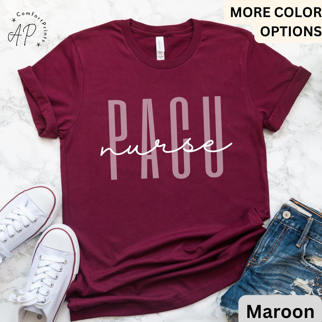 PACU Nurse Shirt, Post Anesthesia Care Unit Nursing T-Shirt, Gift For Pacu Nurse Tee, PACU Squad