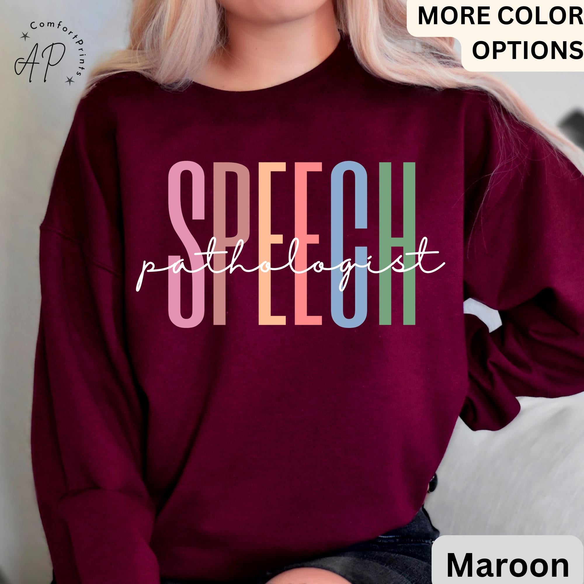 Speech Pathologist Sweater, Speech Language Pathologist Sweatshirt, Speech Therapy Hoodie, Speech Teacher, SLP Graduation