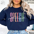 Speech Pathologist Sweater, Speech Language Pathologist Sweatshirt, Speech Therapy Hoodie, Speech Teacher, SLP Graduation