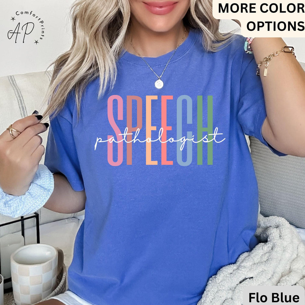 Speech Pathologist Comfort Colors® Shirt, Speech Language Pathologist Shirt, Speech Therapy Tee, Speech Teacher, SLP Graduation