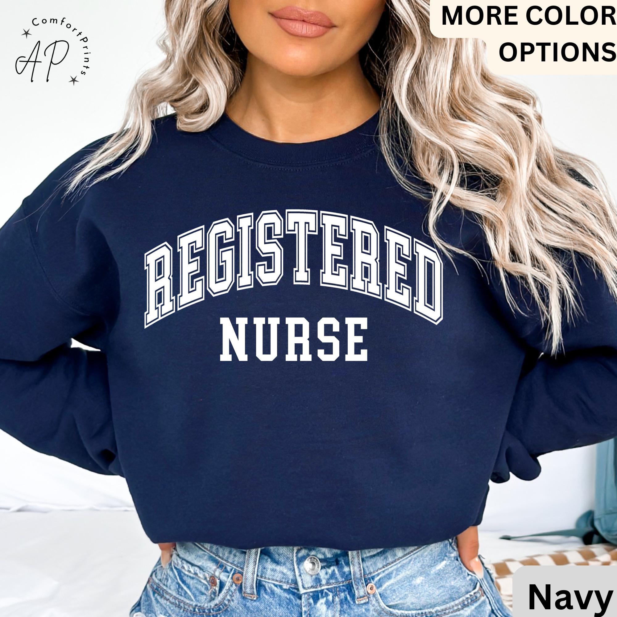 Registered Nurse Sweatshirt, RN Nurse Sweater, Nursing School, CNA Nursing Student Graduate, Future Nurse