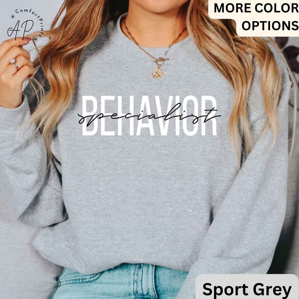 Behavior Specialist Sweatshirt, Behavior Therapist Sweater, Behavior Therapy T-Shirt, Behavior Analyst T-Shirt