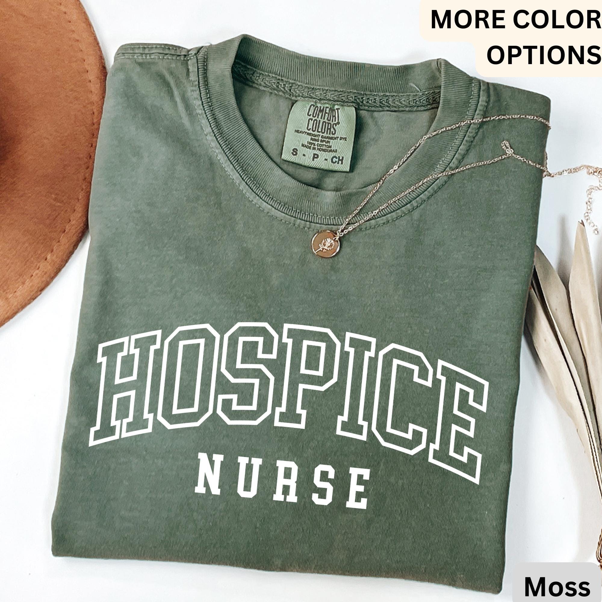 Hospice Nurse Comfort Colors® T-Shirt, Hospice Squad Shirt, Registered Nurse Student Tee, Hospice Care Graduation, Nurse Appreciation Shirt