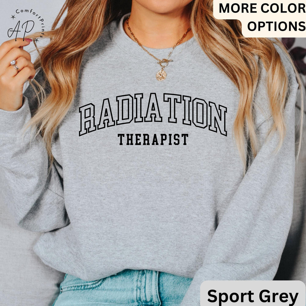 Radiation Therapist Sweatshirt, Rad Therapy Grade Sweater, Radiation Tech, Gift for Rad Therapist, Radiation Student