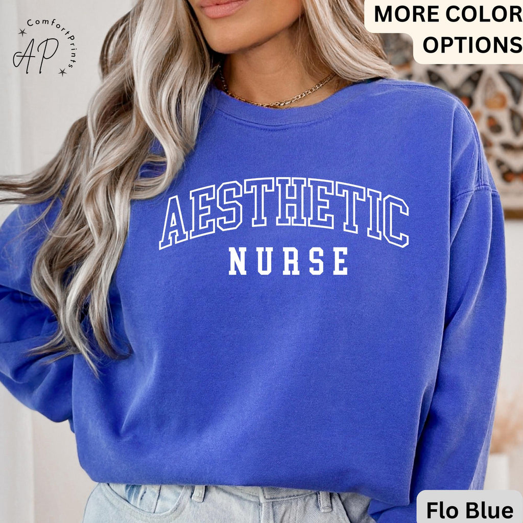 Aesthetic Nurse Comfort Colors® Sweater, Cosmetic Nurse Sweater, Botox Dealer Shirt, Filler Injector Nurse