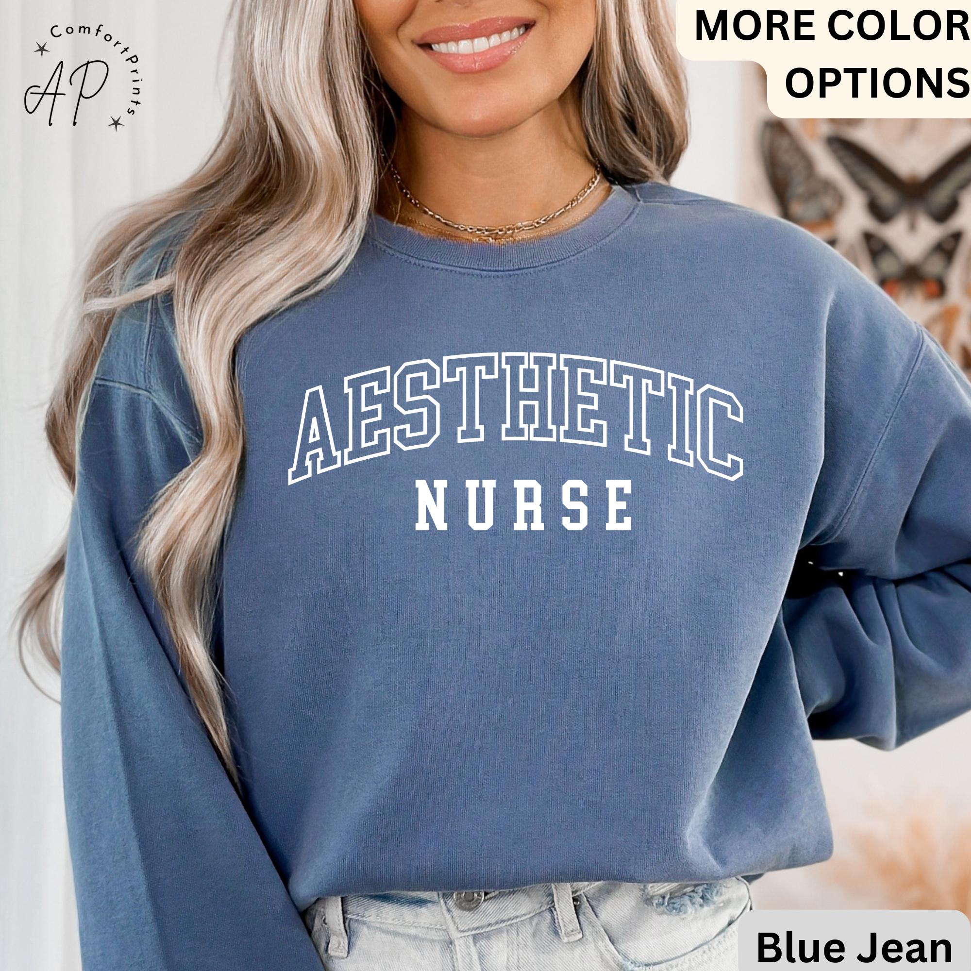 Aesthetic Nurse Comfort Colors® Sweater, Cosmetic Nurse Sweater, Botox Dealer Shirt, Filler Injector Nurse