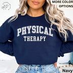 Physical Therapy Sweatshirt, PTA Sweater, Therapist Student, Physiotherapy, Gift For Physical