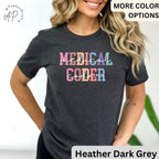 Medical Coder T-Shirt, Medical Coding Grad Gift, Shirt for Medical Specialist