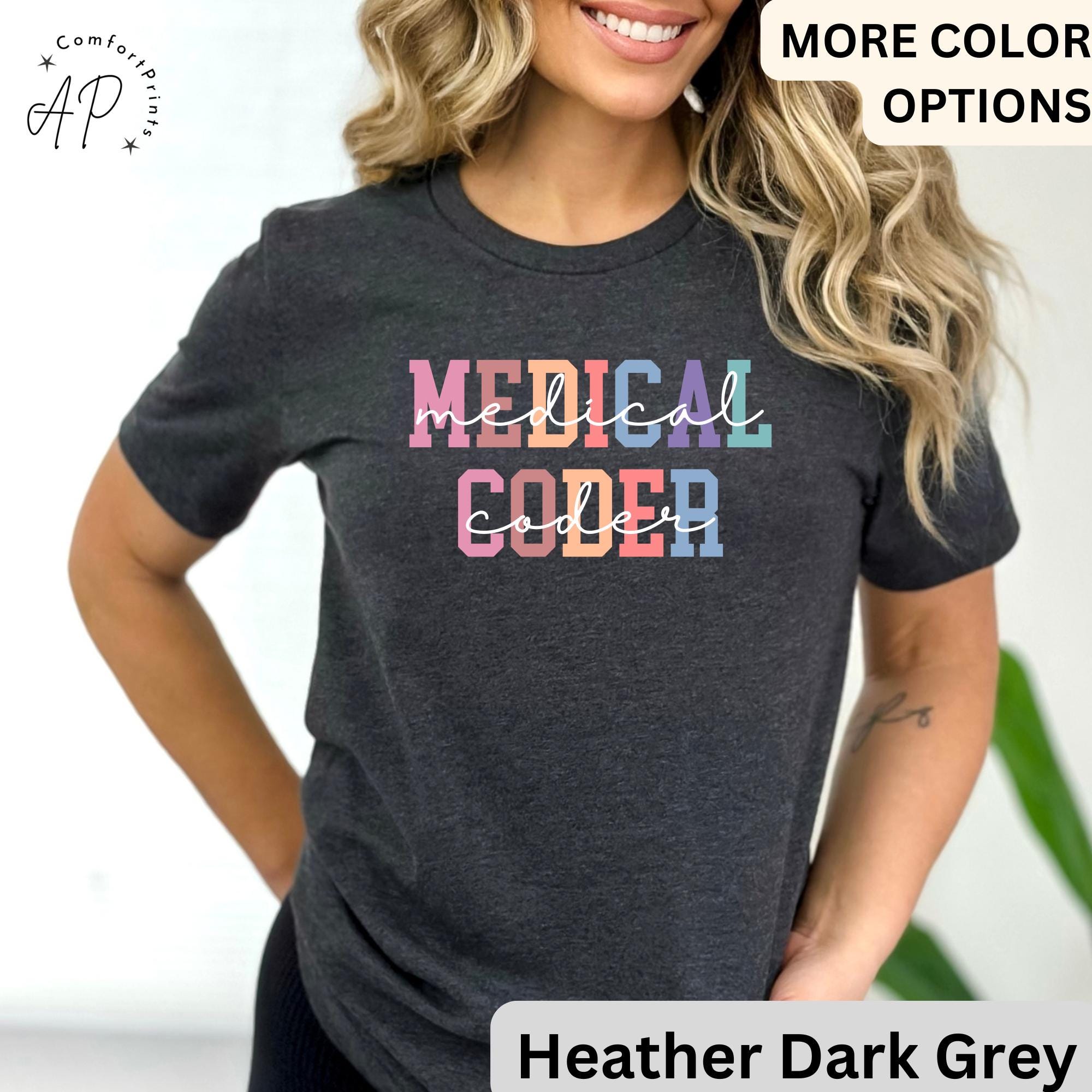 Medical Coder T-Shirt, Medical Coding Grad Gift, Shirt for Medical Specialist