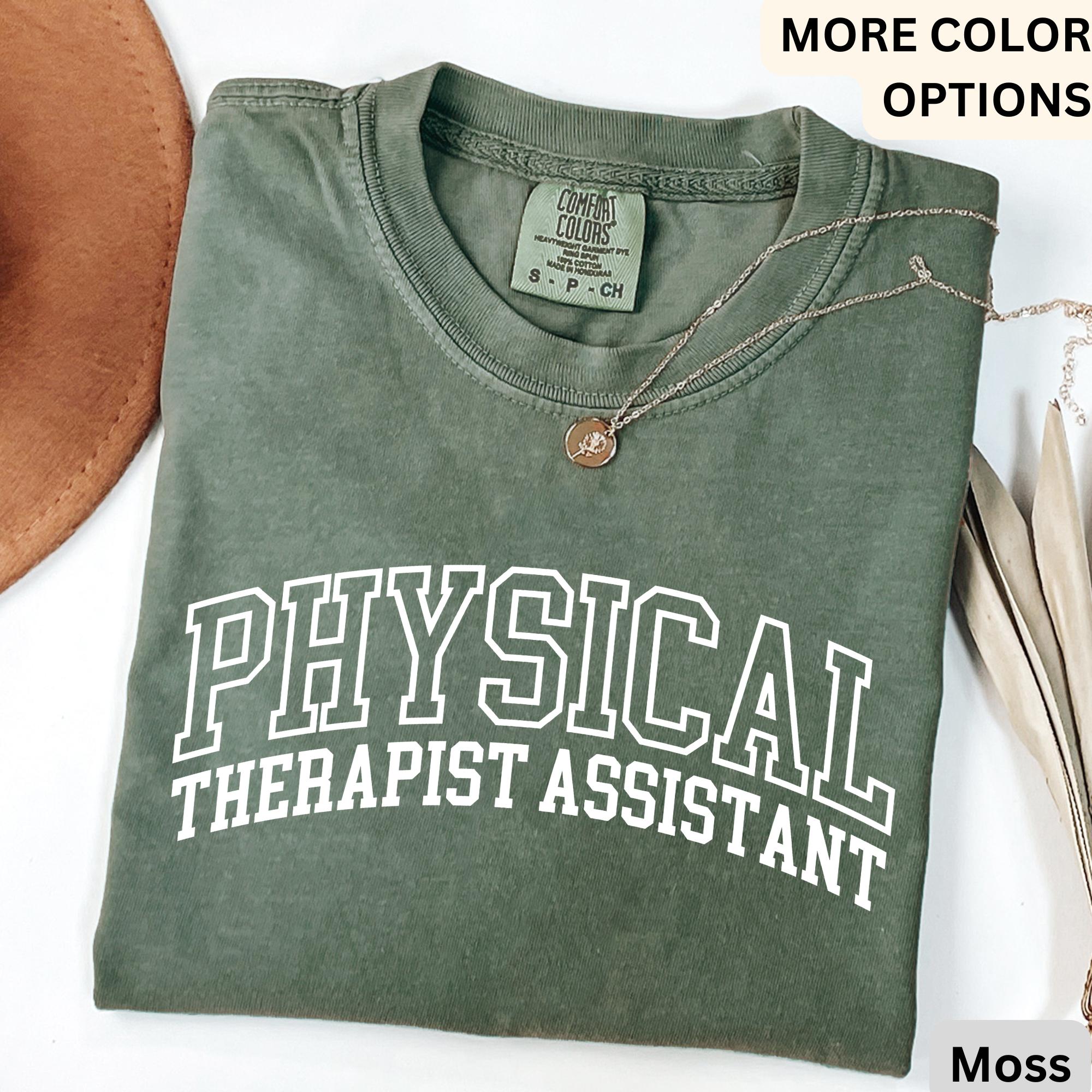 Physical Therapist Assistant Comfort Colors® T-Shirt, PTA Shirt, Therapist Student Tee, Physiotherapy Shirt