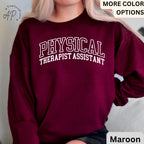 Physical Therapist Assistant Sweatshirt, PTA Sweater, Therapist Student Shirt, Physiotherapy