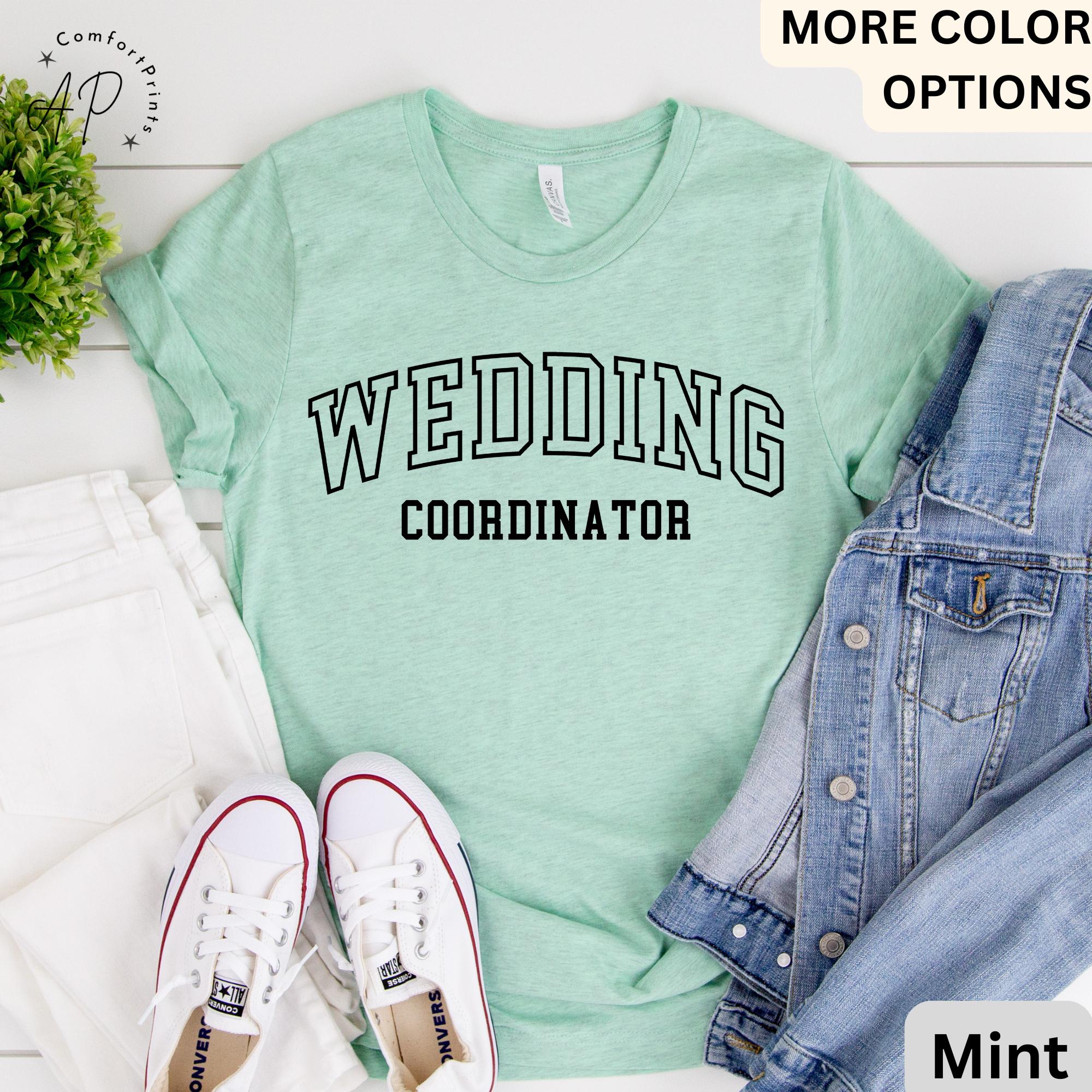 Wedding Coordinator T-Shirt, Wedding Planner Shirt, Event Planner Tee, Wedding Shirt