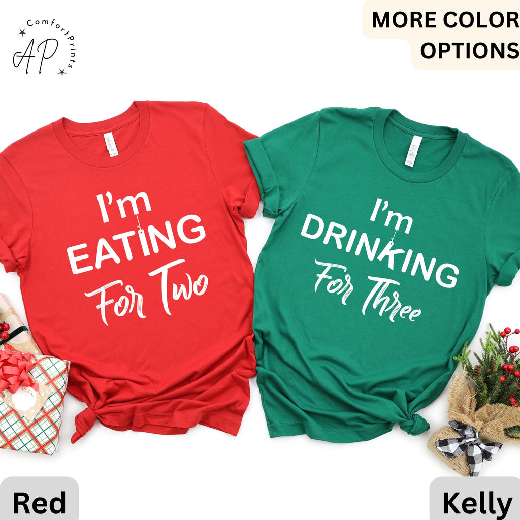 Couple Pregnancy Reveal Announcement T-Shirt | Funny I'm Eating for Two I'm Drinking for Three Tee | Pregnancy Maternity Shirt