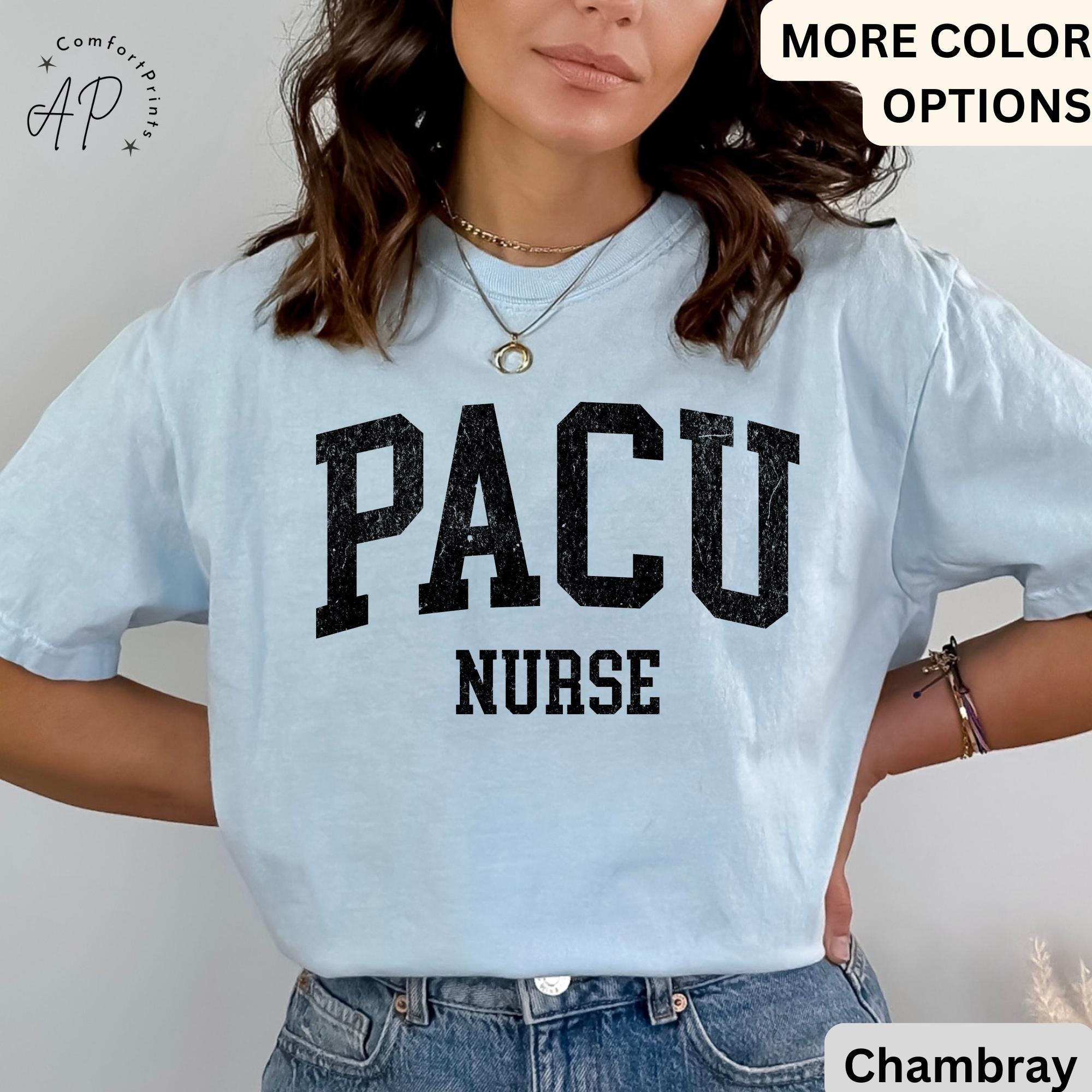 PACU Nurse Comfort Colors® Shirt, Post Anesthesia Care Unit Nursing T-Shirt, Gift For Pacu Nurse Tee, PACU Squad