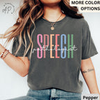 Speech Pathologist Comfort Colors® Shirt, Speech Language Pathologist Shirt, Speech Therapy Tee, Speech Teacher, SLP Graduation