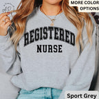 Registered Nurse Sweatshirt, RN Nurse Sweater, Nursing School, CNA Nursing Student Graduate, Future Nurse