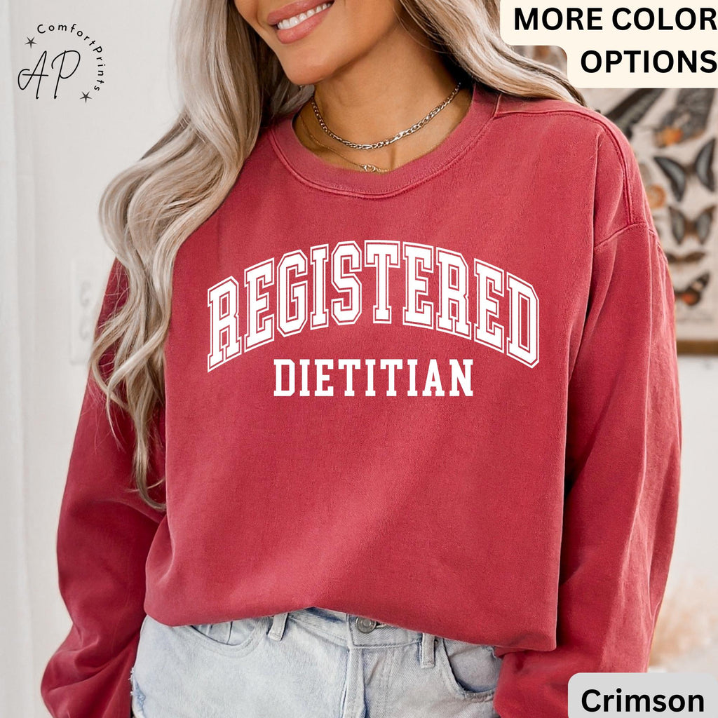 Registered Dietitian Comfort Colors® Sweatshirt, Dietitian Nutritionist Sweater, RD Sweater, Nutrition Graduation Gift for Dietitian