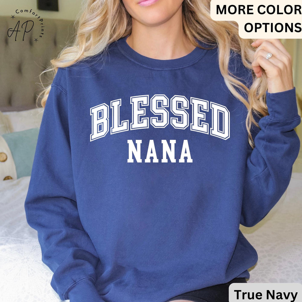 Blessed Nana Comfort Colors® Sweatshirt, Nanny Life Sweater, Granny Gift, Grandmother Nana, Mother's Day Gift