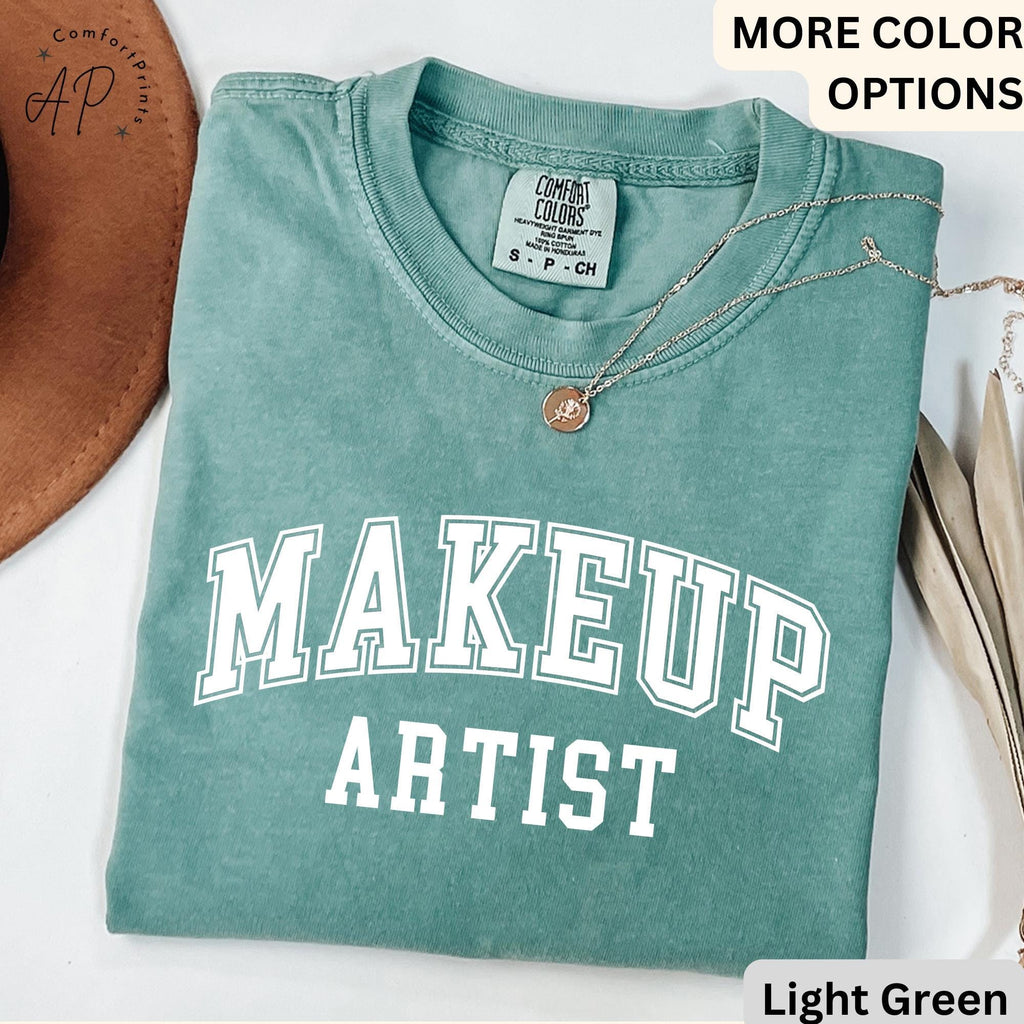 Makeup Artist Comfort Colors® Shirt, MUA T-Shirt, Cosmetologist Tee