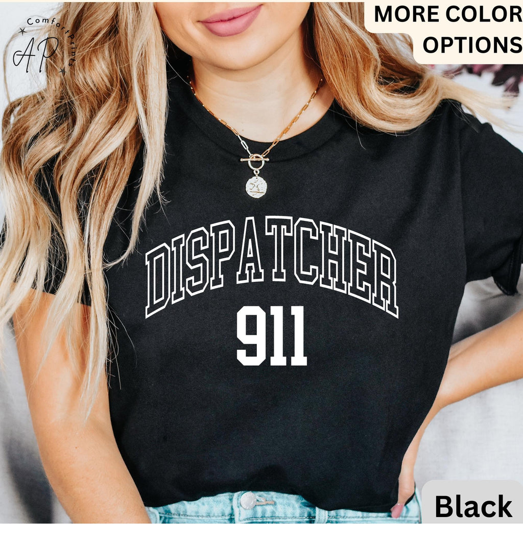 911 Dispatcher Shirt, Emergency T-Shirt, Dispatcher Gift Tee, First Responders, Emergency Medical Dispatcher