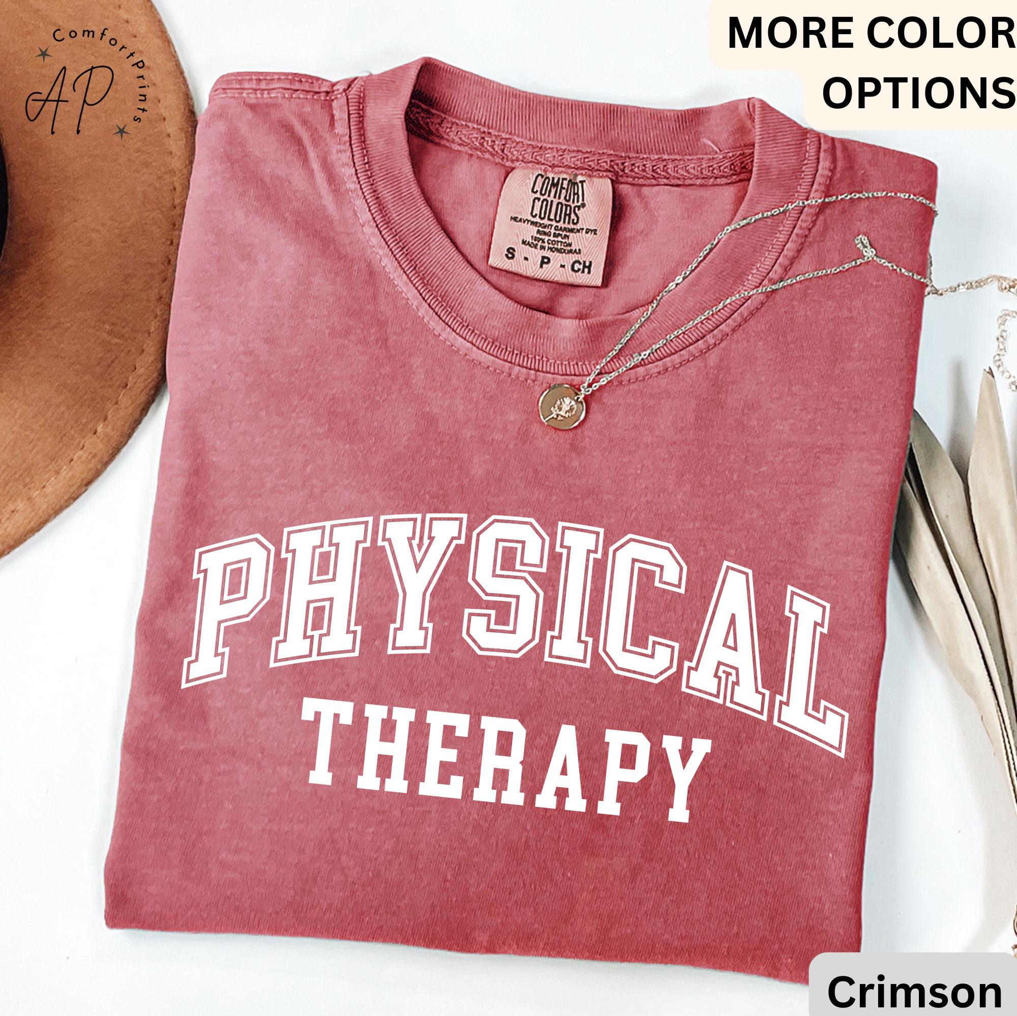 Physical Therapy Comfort Colors® Shirt, PTA T-Shirt, Therapist Student Tee, Physiotherapy, Gift For Physical