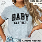 Baby Catcher Shirt, Midwife T-Shirt, Baby Delivery Tee, Gift for Labor Nurse, Birth Worker