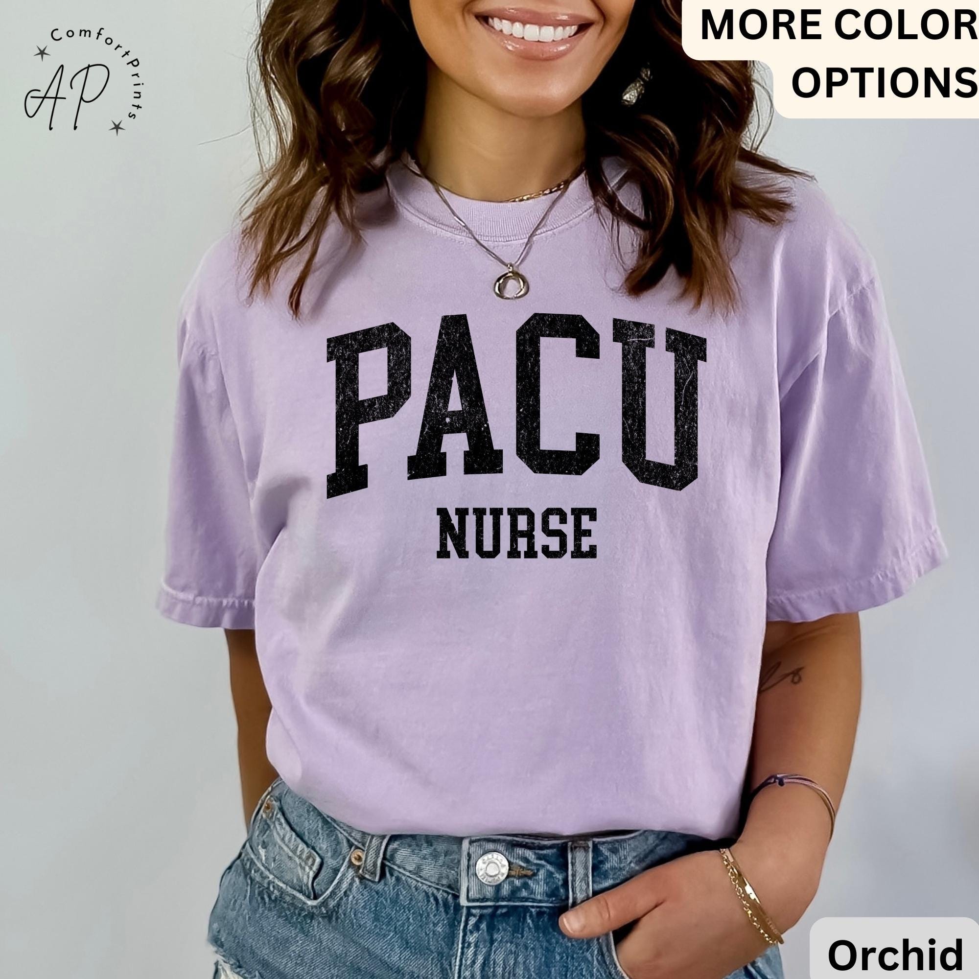 PACU Nurse Comfort Colors® Shirt, Post Anesthesia Care Unit Nursing T-Shirt, Gift For Pacu Nurse Tee, PACU Squad