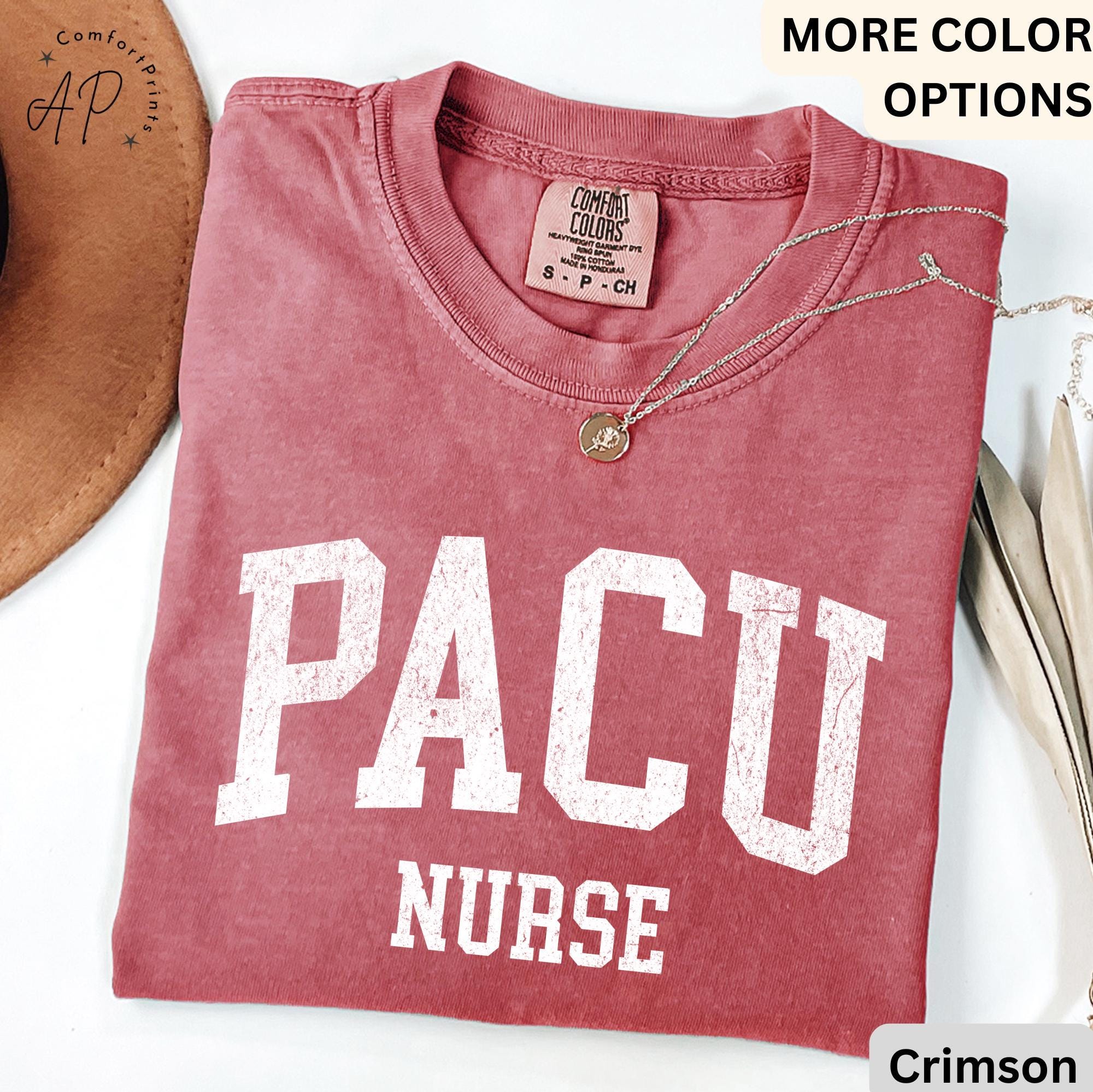 PACU Nurse Comfort Colors® Shirt, Post Anesthesia Care Unit Nursing T-Shirt, Gift For Pacu Nurse Tee, PACU Squad
