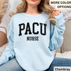 PACU Nurse Comfort Colors® Sweatshirt, Post Anesthesia Care Unit Nursing Sweater, Gift For Pacu Nurse, PACU Squad