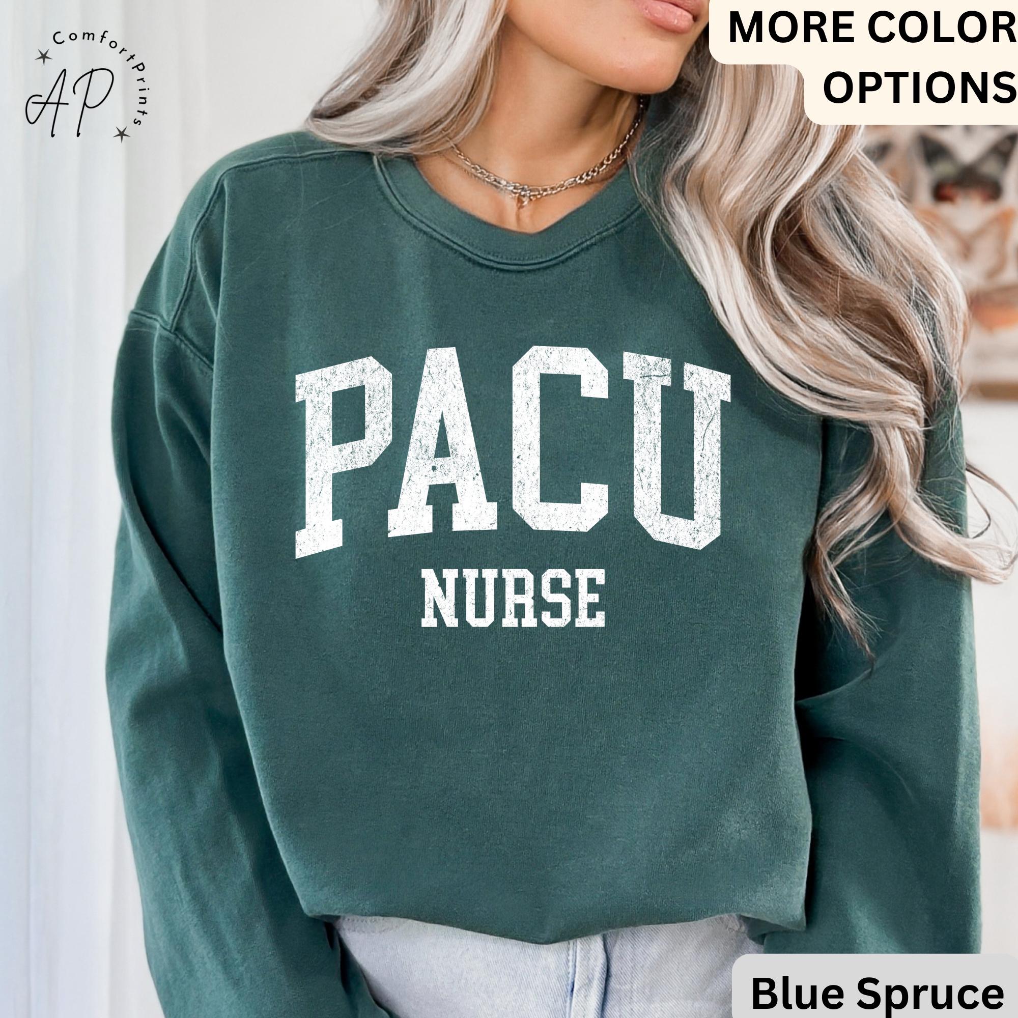 PACU Nurse Comfort Colors® Sweatshirt, Post Anesthesia Care Unit Nursing Sweater, Gift For Pacu Nurse, PACU Squad