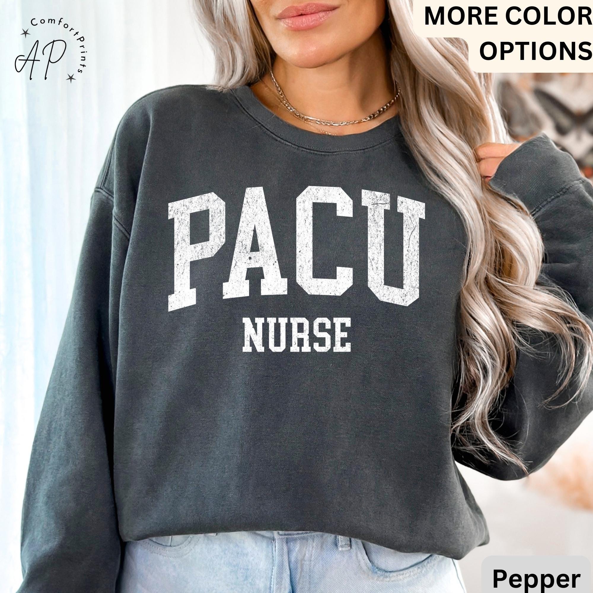 PACU Nurse Comfort Colors® Sweatshirt, Post Anesthesia Care Unit Nursing Sweater, Gift For Pacu Nurse, PACU Squad