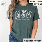 Master of Social Work Shirt, MSW T-Shirt, Graduation Gift for Social Worker, Social Work Tee